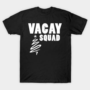 Vacay Squad T-Shirt